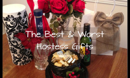 The Best & Worst Hostess Gifts