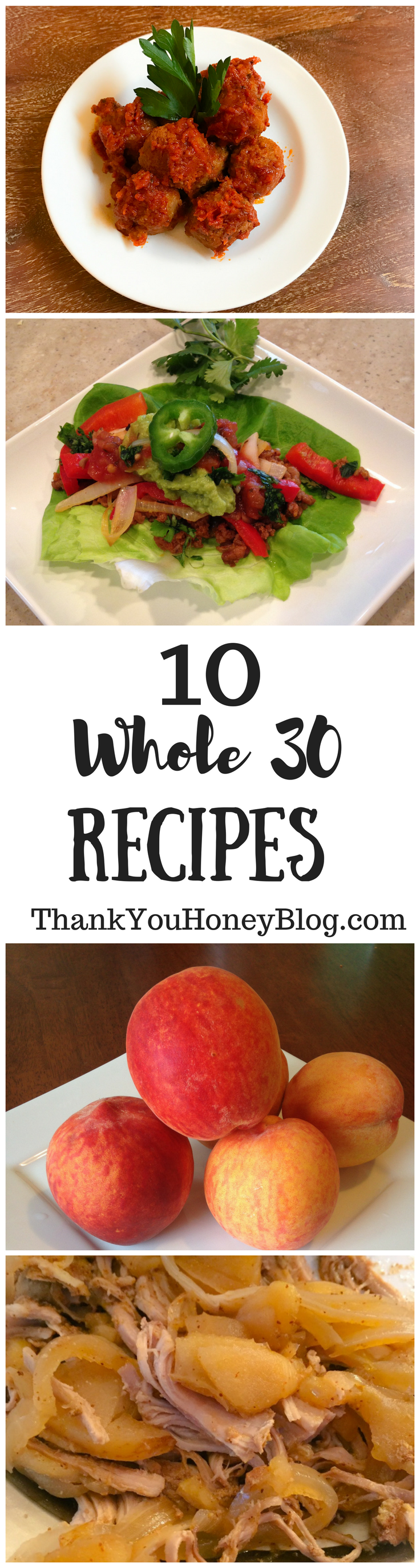 10 Whole 30 Recipes