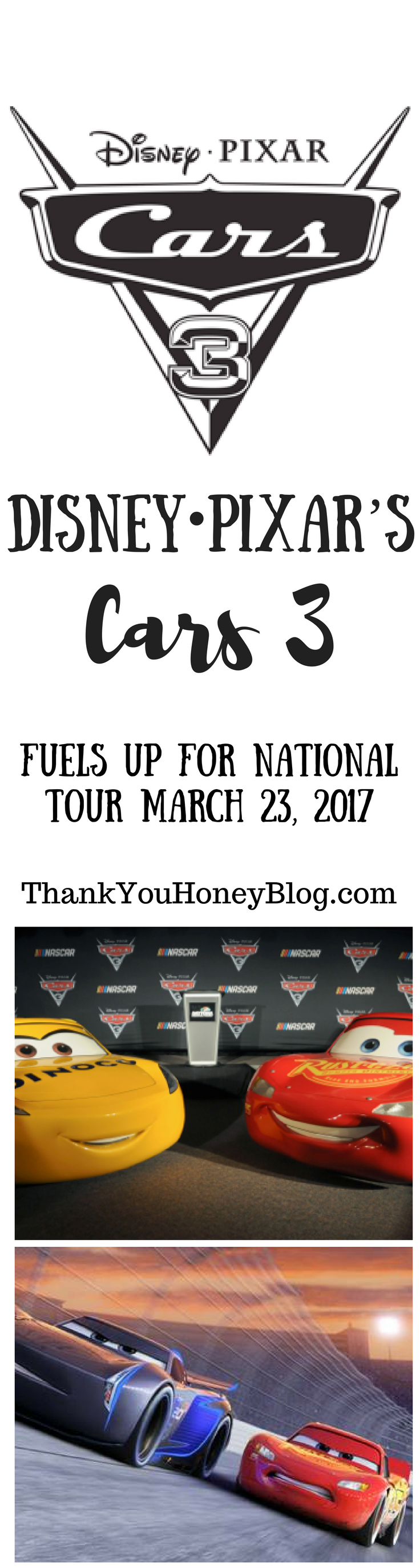 DISNEY·PIXAR’S “CARS 3” Fuels Up for Nationwide Tour
