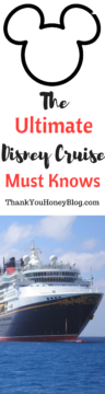 The Ultimate Disney Cruise Must Knows