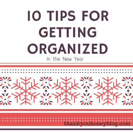 Tipsforgettingorganized
