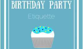 Birthday Party Etiquette