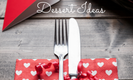 14 Romantic Dessert Ideas