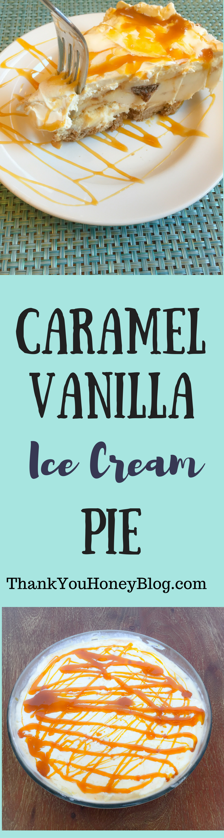 Caramel Vanilla Ice Cream Pie #MayfieldFamily {ad}